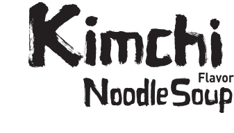 Kimchi flavor noodle soup